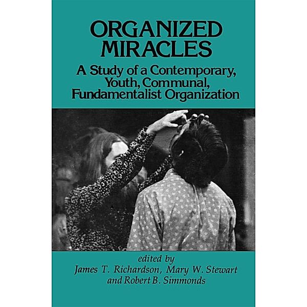 Organized Miracles, James T. Richardson