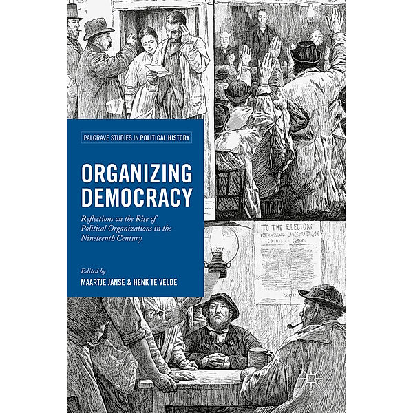 Organizing Democracy