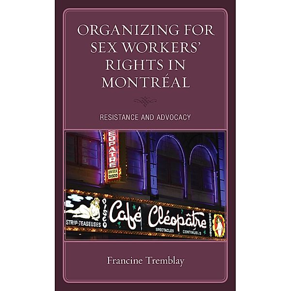 Organizing for Sex Workers' Rights in Montréal, Francine Tremblay