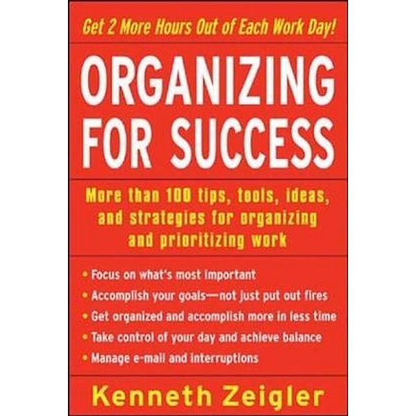 Organizing For Success, Kenneth Zeigler