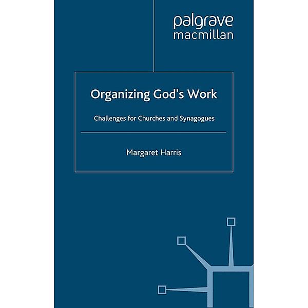 Organizing God's Work, M. Harris