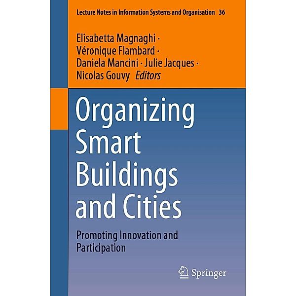 Organizing Smart Buildings and Cities / Lecture Notes in Information Systems and Organisation Bd.36
