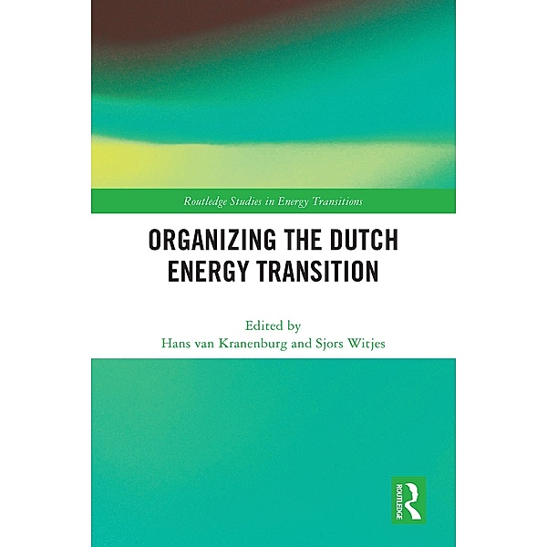 Organizing the Dutch Energy Transition