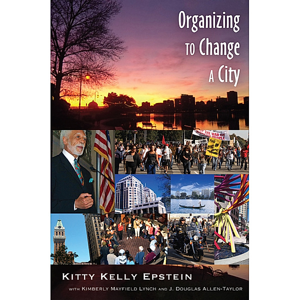 Organizing to Change a City, Kitty Kelly Epstein
