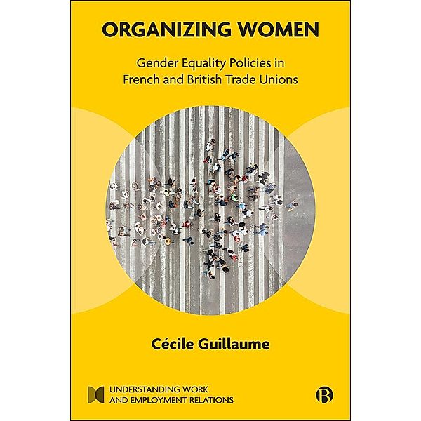 Organizing Women, Cécile Guillaume