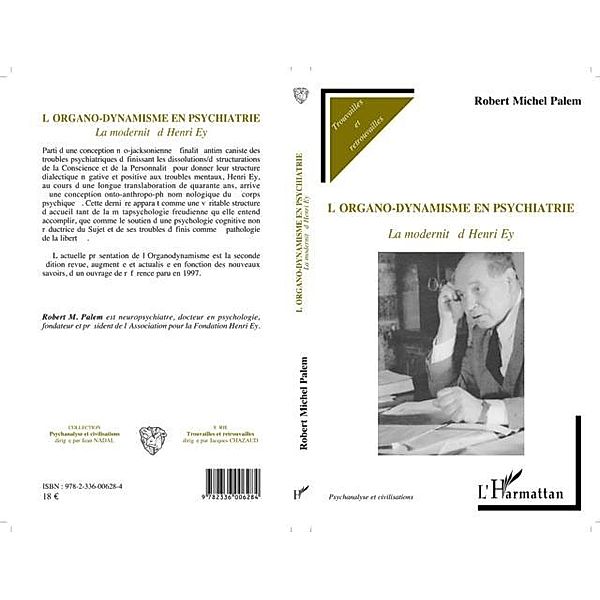 Organo-dynamisme en psychiatrie L' / Hors-collection, Robert Michel Palem