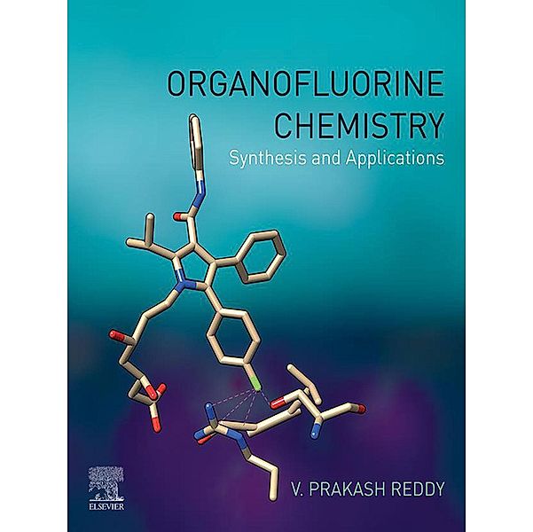 Organofluorine Chemistry, V. Prakash Reddy