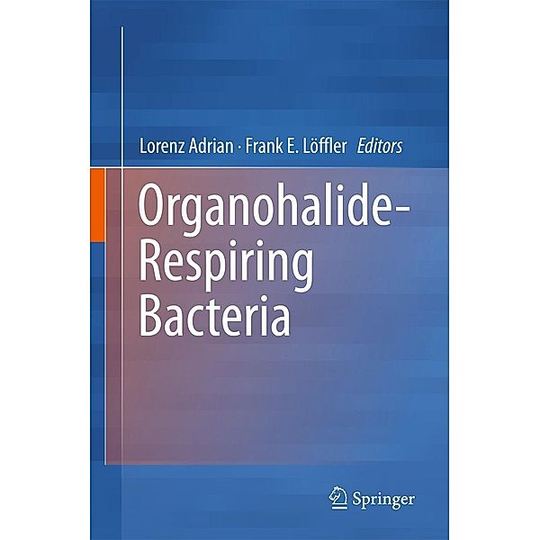 Organohalide-Respiring Bacteria