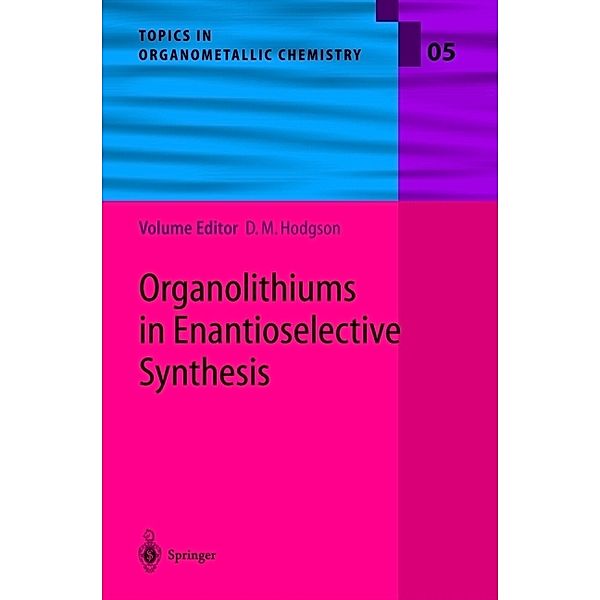 Organolithiums in Enantioselective Synthesis