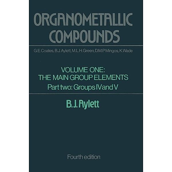 Organometallic Compounds, B. J. Aylett