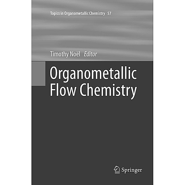 Organometallic Flow Chemistry