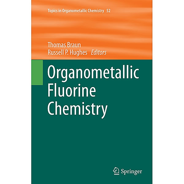 Organometallic Fluorine Chemistry