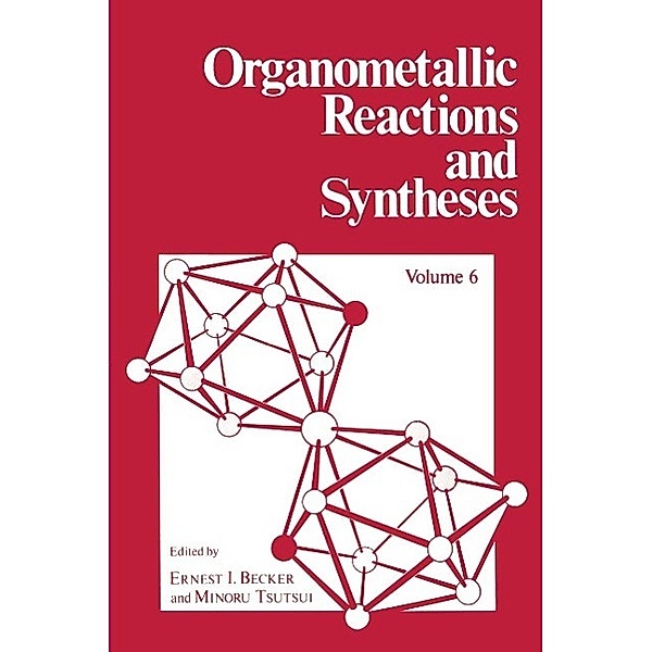 Organometallic Reactions and Syntheses