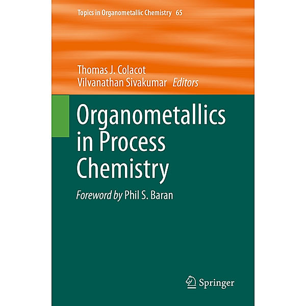 Organometallics in Process Chemistry