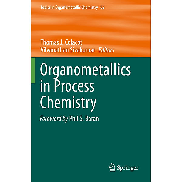 Organometallics in Process Chemistry