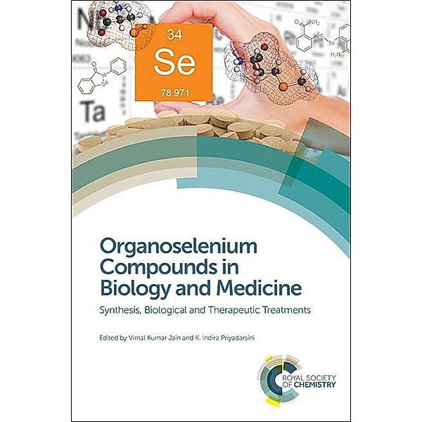 Organoselenium Compounds in Biology and Medicine