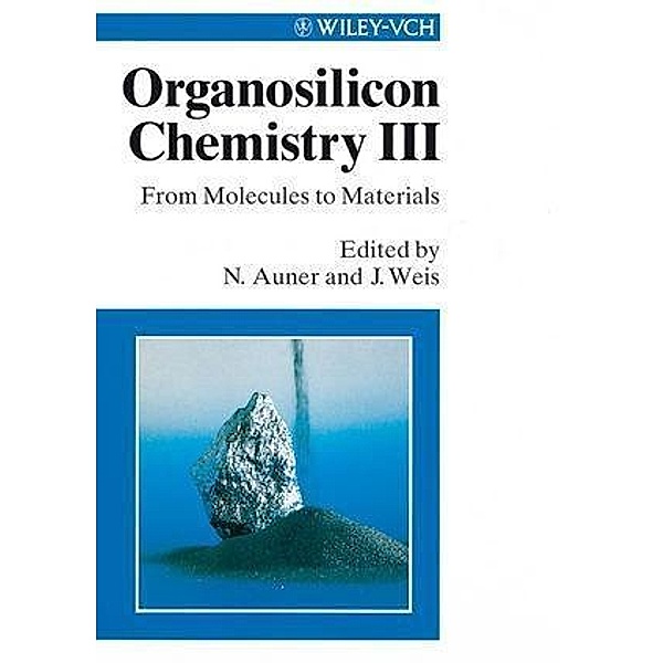 Organosilicon Chemistry III