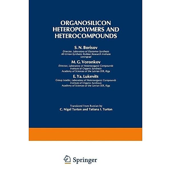 Organosilicon Heteropolymers and Heterocompounds / Monographs in Inorganic Chemistry, S. N. Borisov