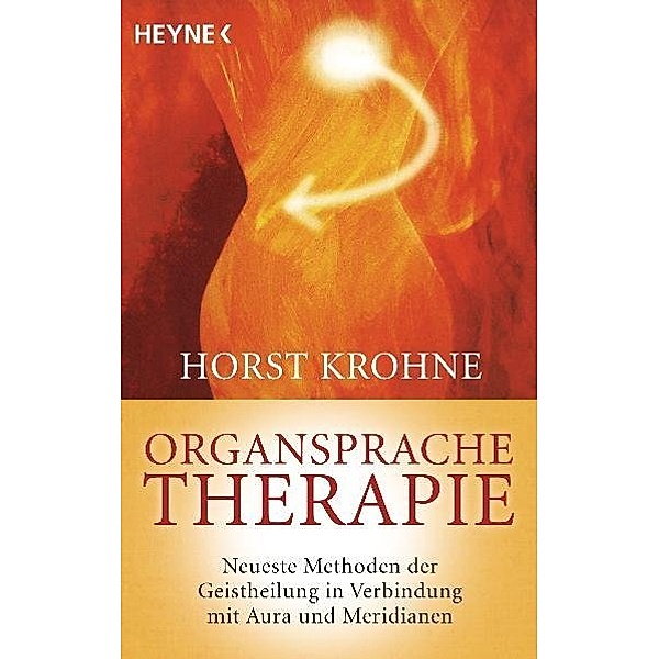 Organsprache-Therapie, Horst Krohne