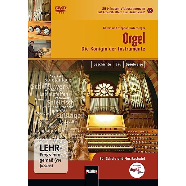 Orgel - Die Königin der Instrumente, Stephan Unterberger, Kerem Unterberger