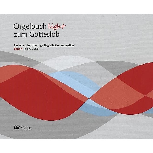 Orgelbuch light zum Gotteslob.Bd.1