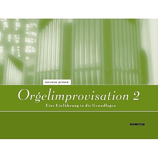 Orgelimprovisation 2, Siegmar Junker