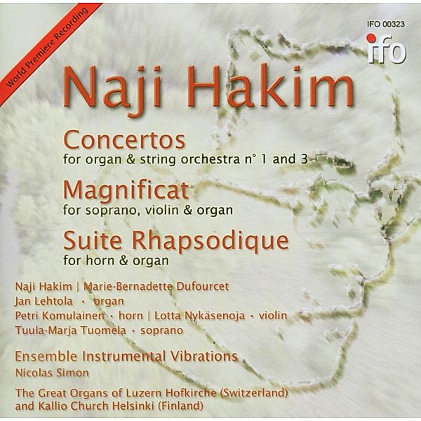 Orgelkonzerte 1 Und 3, Naji Hakim