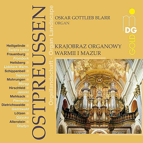 Orgellandschaft Ostpreußen, Oskar Gottlieb Blarr