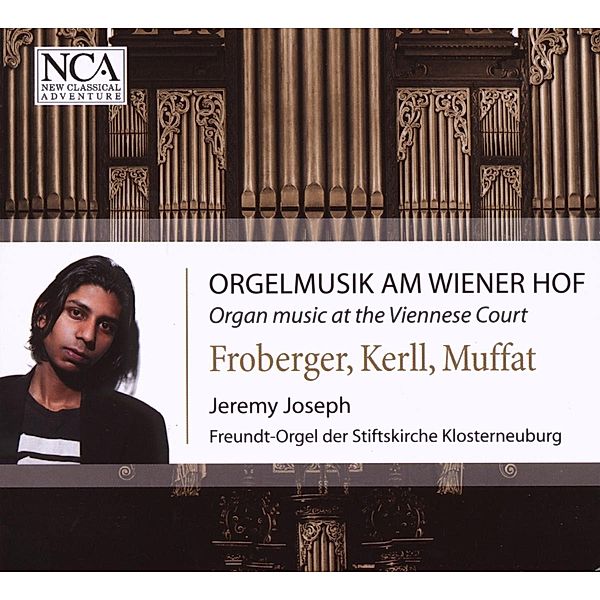 Orgelmusik Am Wiener Hof, Jeremy Joseph