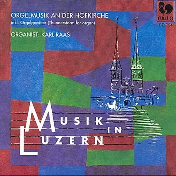 Orgelmusik An Der Hofkirche Zu, Kurt Raas