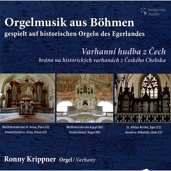 Orgelmusik Aus Böhmen, Ronny Krippner