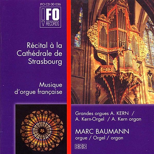 Orgelmusik Aus Dem Strassburger Münster, Marc Baumann