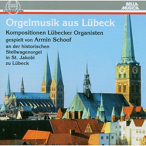 Orgelmusik Aus Lübeck, Armin Schoof