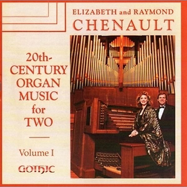 Orgelmusik Für Zwei Hände, Elizabeth and Raymond Chenaults