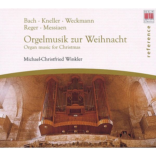 Orgelmusik Zur Weihnacht, Michael-christfried Winkler