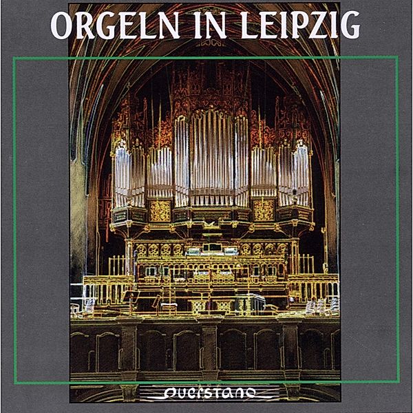 Orgeln In Leipzig, Bohme, Schrammek, Krummacher, Audersch, GEBHART, Vogel