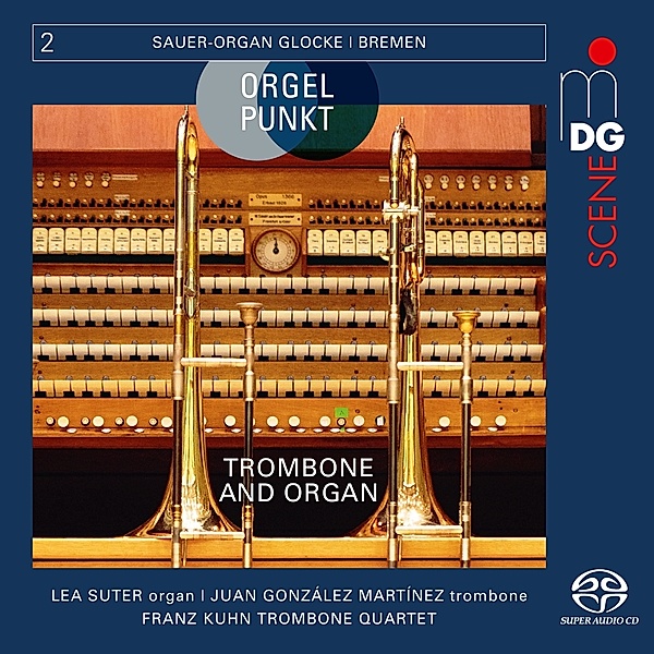 Orgelpunkt Sauer Orgel Glocke Bremen  Vol.2, Lea Sutter, J.G. Martinez, Franz Kuhn-Pos.Quartett