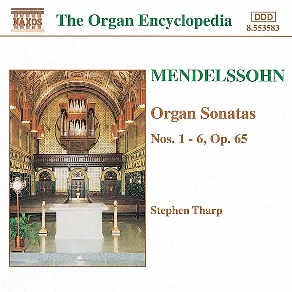 Orgelsonaten 1-6,Op.65, Stephen Tharp