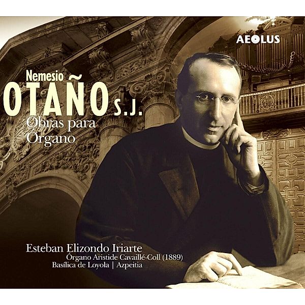 Orgelwerke, Esteban Elizondo Iriarte
