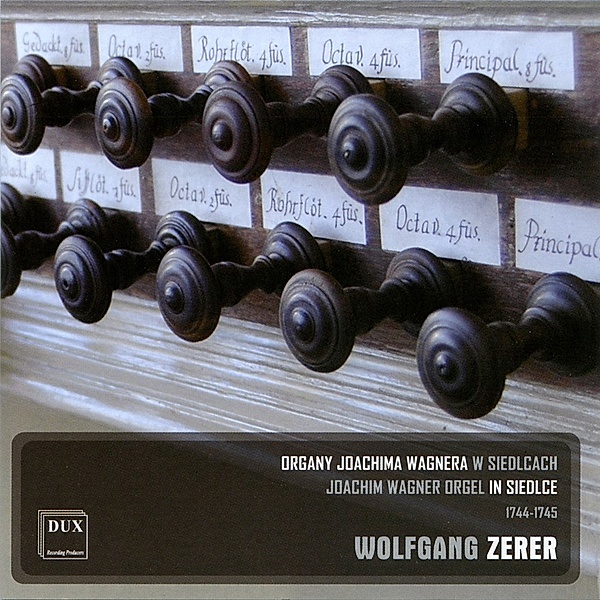 Orgelwerke (Joachim Wagner-Orgel In Sied, Wolfgang Zerer