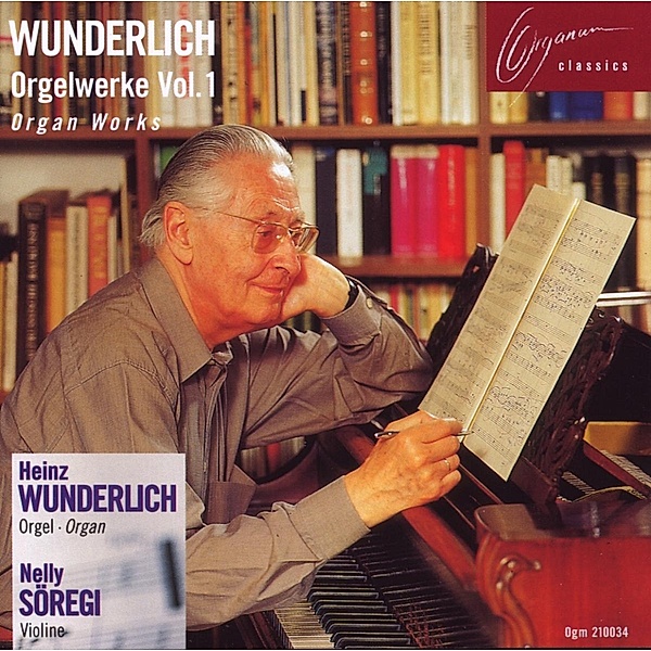 Orgelwerke Vol.1, Heinz Wunderlich