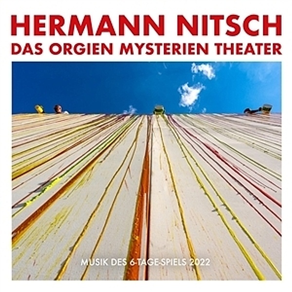 Orgien Mysterien Theater - Musik Des 6 Tage Spiels, Hermann Nitsch