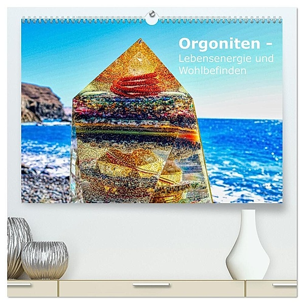Orgoniten - Lebensenergie und Wohlbefinden (hochwertiger Premium Wandkalender 2024 DIN A2 quer), Kunstdruck in Hochglanz, Karsten Suppelt