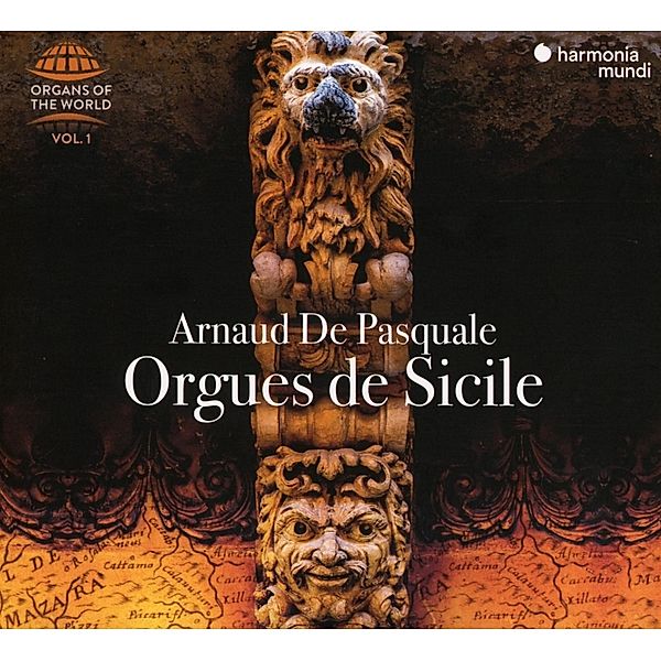 Orgues De Sicile (Organs Of The World, Arnaud De Pasquale