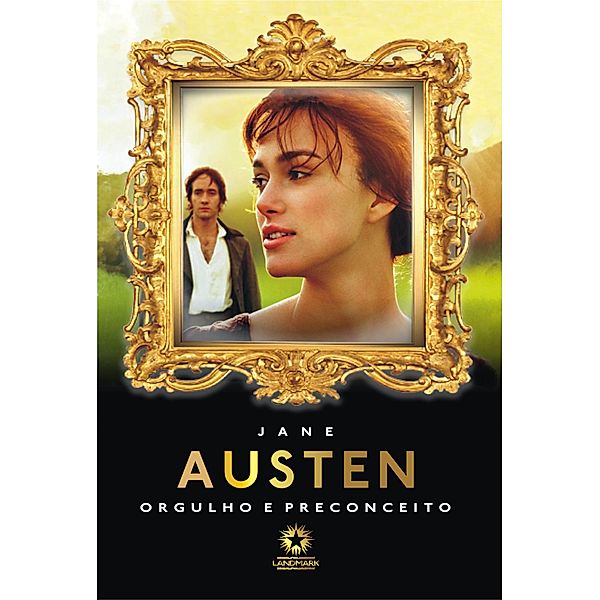 Orgulho e Preconceito: Pride and Prejudice, Jane Austen