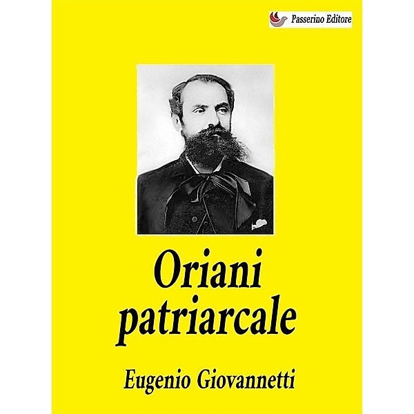 Oriani patriarcale, Eugenio Giovannetti