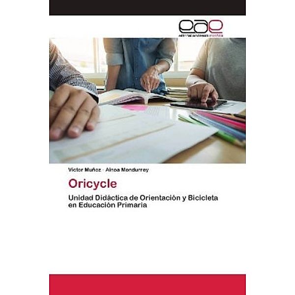 Oricycle, Victor Muñoz, Ainoa Mondurrey