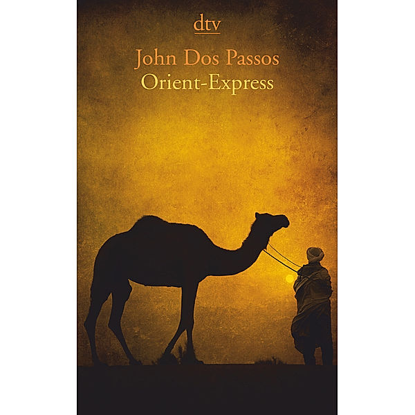 Orient-Express, John Dos Passos