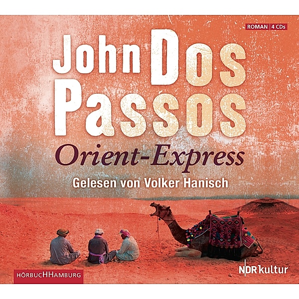 Orient-Express, 4 Audio-CD, John Dos Passos