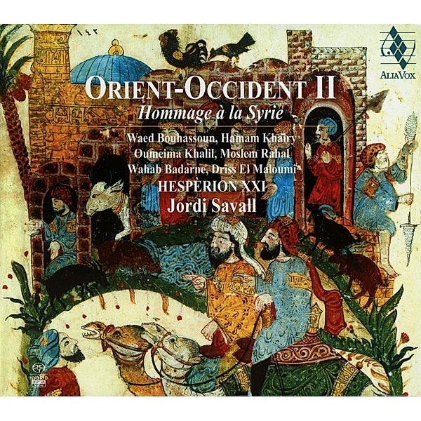 Orient-Occident Ii-Tribute To Syria, Jordi Savall, Hesperion XXI